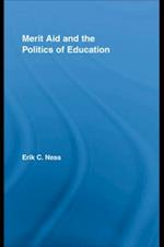 Merit Aid and the Politics of Education