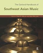 The Garland Handbook of Southeast Asian Music