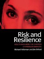 Risk and Resilience