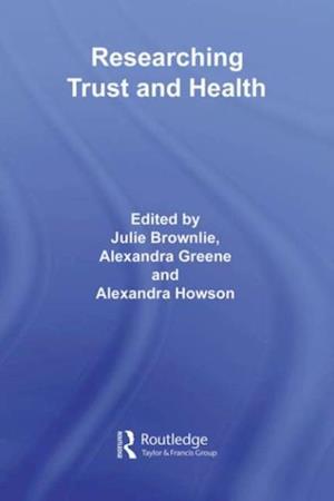 Researching Trust and Health