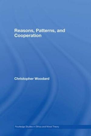 Reasons, Patterns, and Cooperation