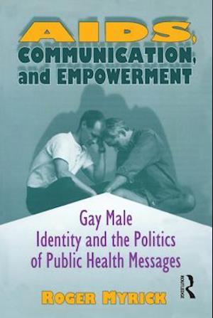 AIDS, Communication, and Empowerment