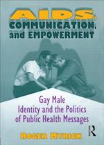 AIDS, Communication, and Empowerment