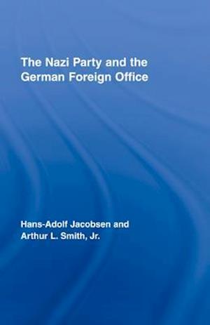 The Nazi Party and the German Foreign Office