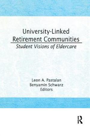 University-Linked Retirement Communities