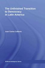 The Unfinished Transition to Democracy in Latin America