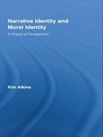 Narrative Identity and Moral Identity