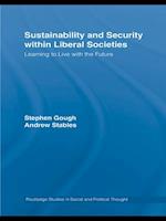 Sustainability and Security within Liberal Societies