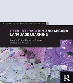 Peer Interaction and Second Language Learning