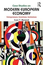Case Studies on Modern European Economy
