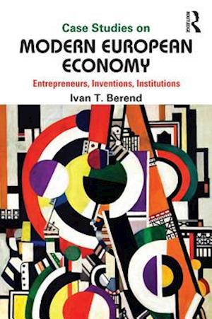 Case Studies on Modern European Economy