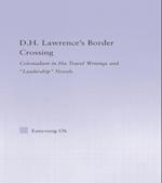 D.H. Lawrence's Border Crossing