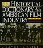 The New Historical Dictionary of the American Film Industry