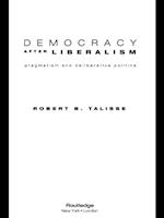 Democracy After Liberalism