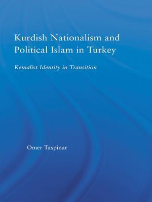 Kurdish Nationalism and Political Islam in Turkey