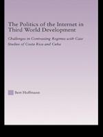 The Politics of the Internet in Third World Development