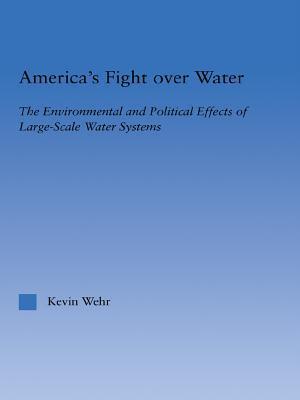America''s Fight Over Water
