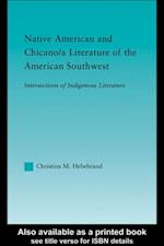 Native American and Chicano/a Literature of the American Southwest