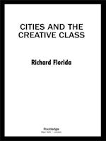 Cities and the Creative Class