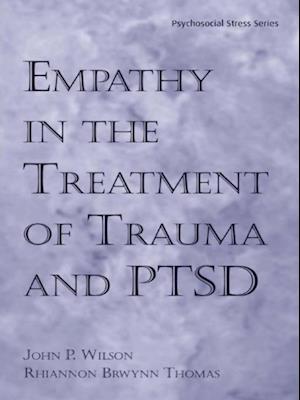 Empathy in the Treatment of Trauma and PTSD