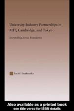 University-Industry Partnerships in MIT, Cambridge, and Tokyo