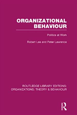 Organizational Behaviour (RLE: Organizations)