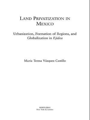 Land Privatization in Mexico