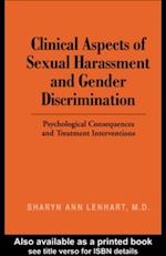 Clinical Aspects of Sexual Harassment and Gender Discrimination