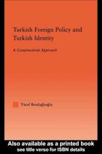 Turkish Foreign Policy and Turkish Identity