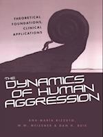 The Dynamics of Human Aggression