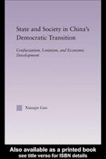 State and Society in China''s Democratic Transition