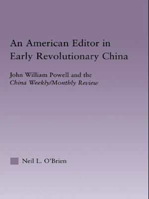 American Editor in Early Revolutionary China