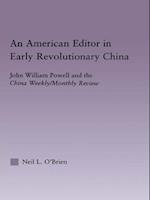 American Editor in Early Revolutionary China