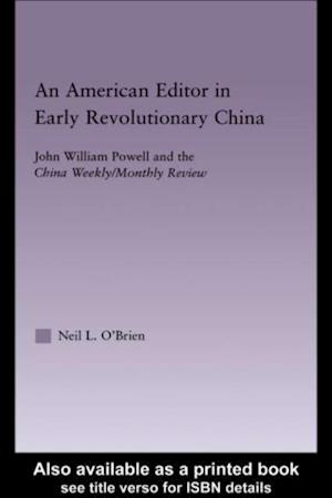 American Editor in Early Revolutionary China