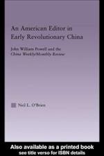 American Editor in Early Revolutionary China