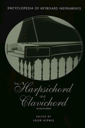 The Harpsichord and Clavichord