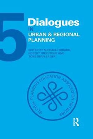 Dialogues in Urban and Regional Planning