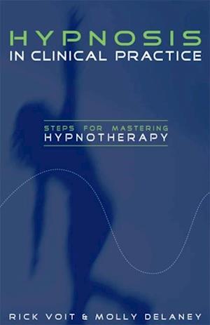 Hypnosis in Clinical Practice