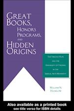 Great Books, Honors Programs, and Hidden Origins