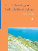 Archaeology of Early Medieval Ireland