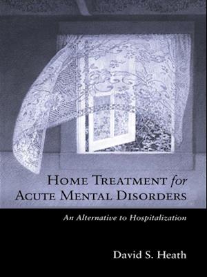 Home Treatment for Acute Mental Disorders