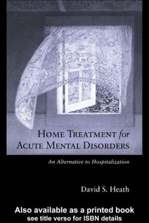 Home Treatment for Acute Mental Disorders