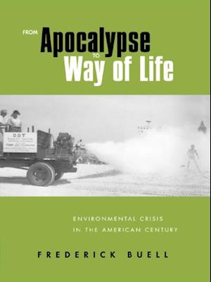 From Apocalypse to Way of Life