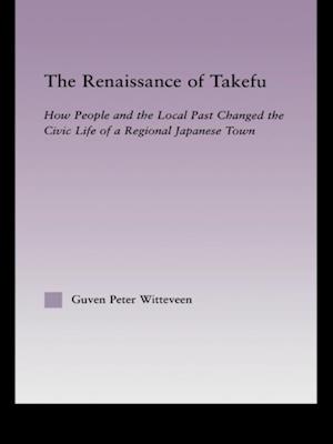 The Renaissance of Takefu