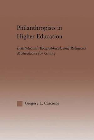 Philanthropists in Higher Education