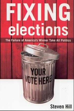 Fixing Elections
