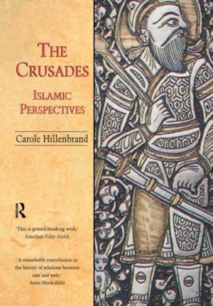 The Crusades: Islamic Perspectives