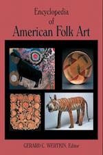 Encyclopedia of American Folk Art