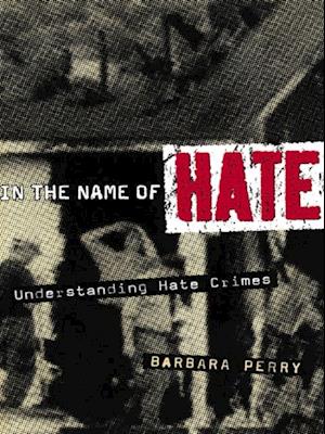 In the Name of Hate