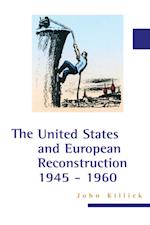 United States and European Reconstruction 1945-1960